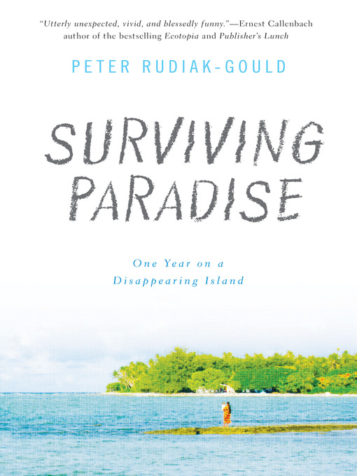 Title details for Surviving Paradise by Peter Rudiak-Gould - Available